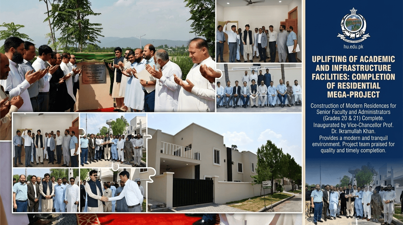 Residential Mega-Project Completed for Grade 20 & 21 Officers and Faculty at Hazara University